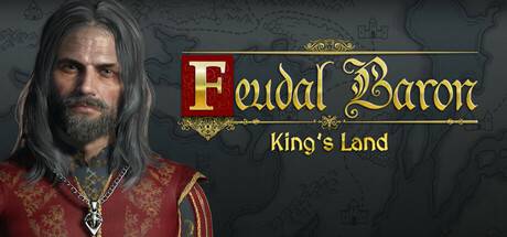 Feudal-Baron-King-s-Land.jpg