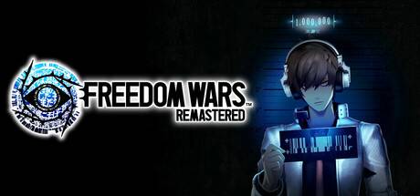 FREEDOM-WARS-Remastered.jpg