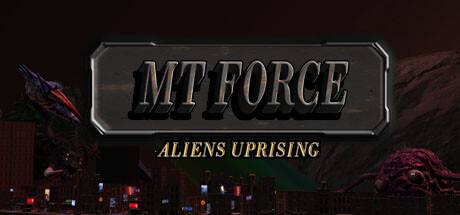 MT-Force-Aliens-Uprising.jpg