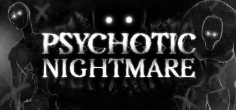 Psychotic-Nightmare.jpg