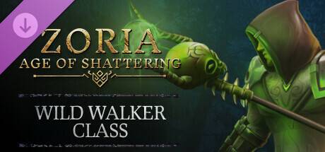 Zoria-Age-of-Shattering-Wild-Walker-Class.jpg